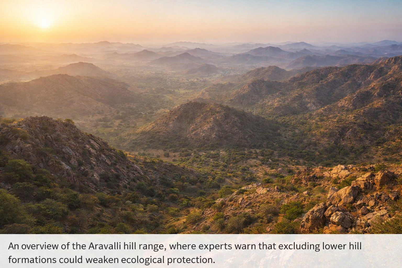 Aravalli hills landscape highlighting ecological zones affected by mining and policy decisions
